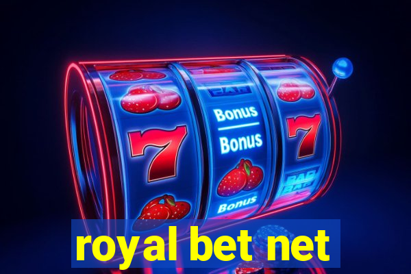 royal bet net